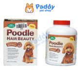 Viên Dưỡng Lông Chó Poodle Beauty Hair - Paddy Pet Shop